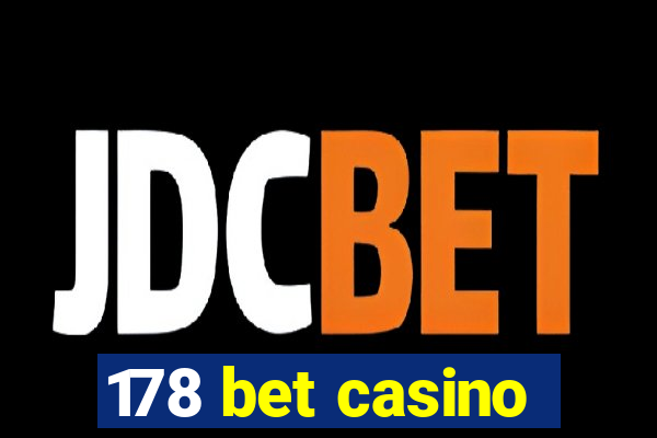 178 bet casino